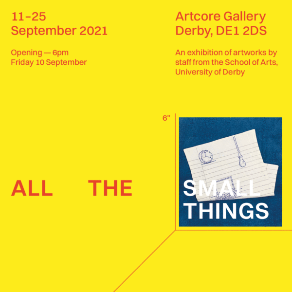 Exhibition Launch - All The Small Things